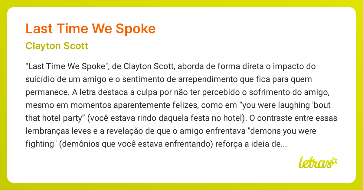 Significado da música LAST TIME WE SPOKE (Clayton Scott) - LETRAS.MUS.BR