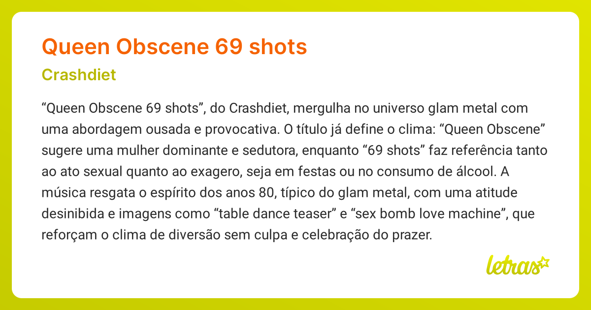 Significado da música QUEEN OBSCENE 69 SHOTS (Crashdiet) - LETRAS.MUS.BR