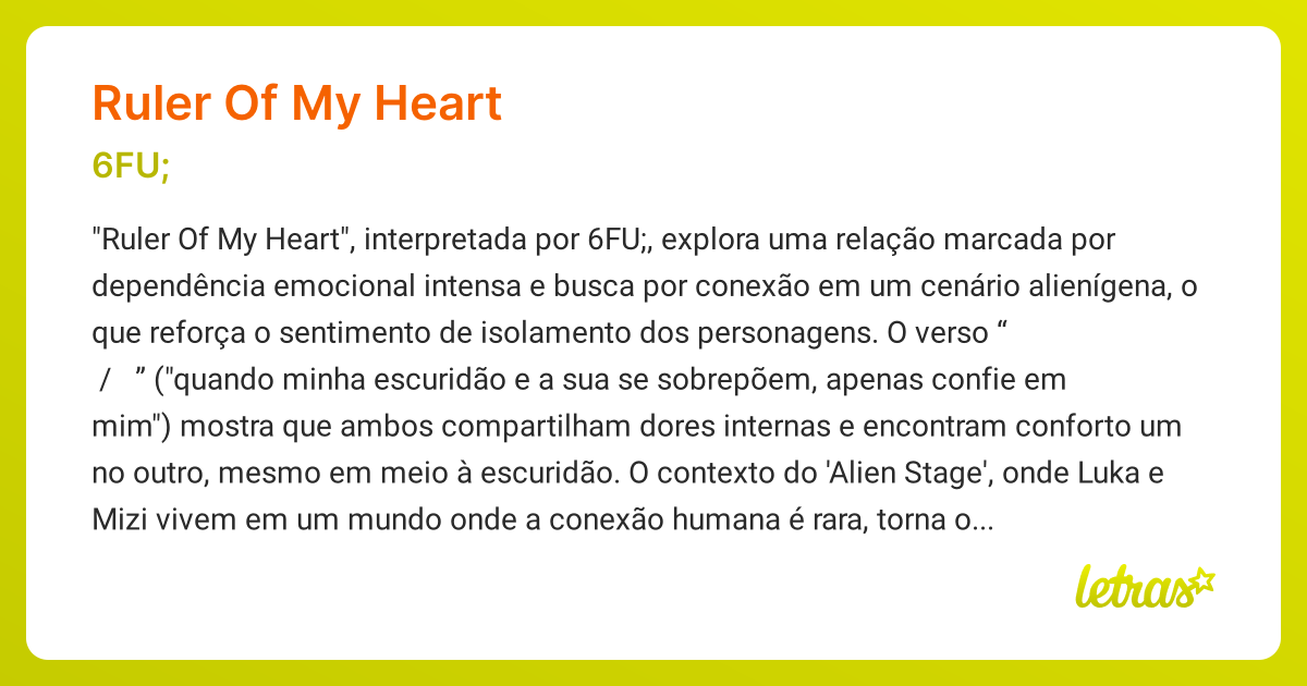 Significado da música RULER OF MY HEART (6FU;) - LETRAS.MUS.BR
