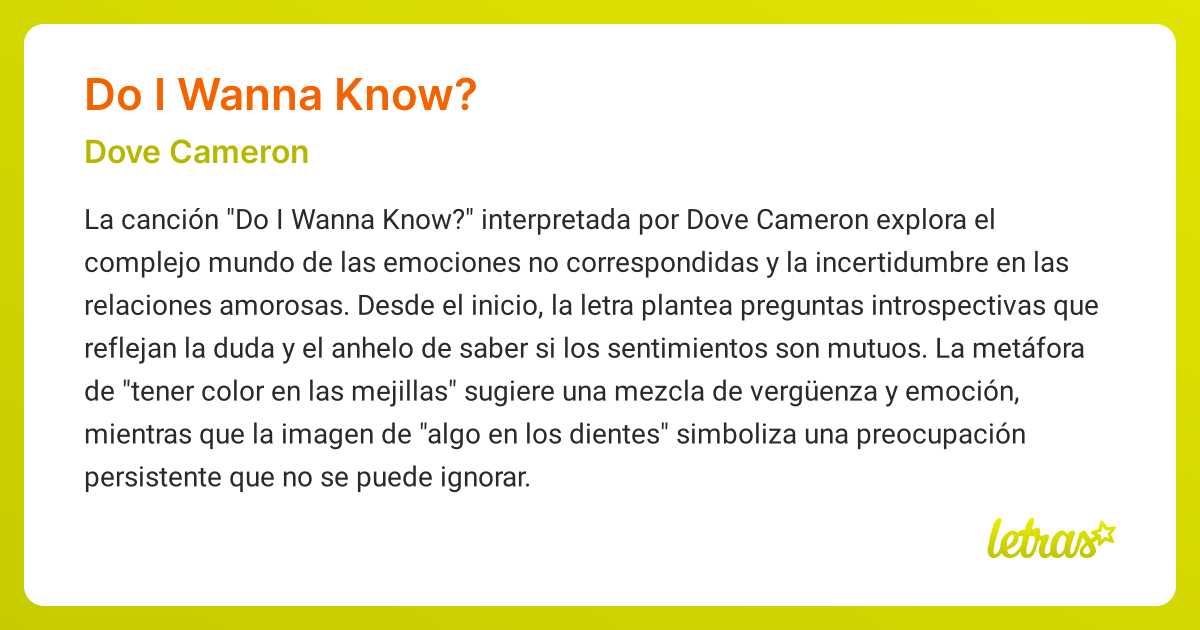 Significado de la canción DO I WANNA KNOW? (Dove Cameron) - LETRAS.COM