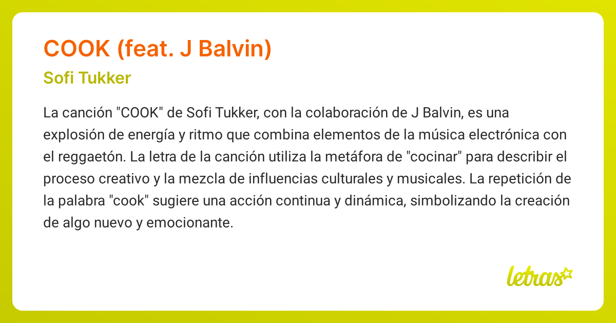 Significado de la canción COOK (FEAT. J BALVIN) (Sofi Tukker) - LETRAS.COM