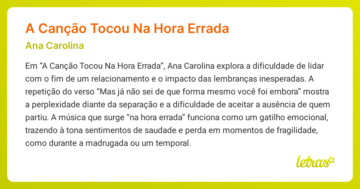 Significado da música A Canção Tocou Na Hora Errada (Ana Carolina ...