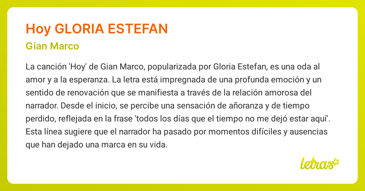 Significado de la canción HOY GLORIA ESTEFAN (Gian Marco) - LETRAS.COM