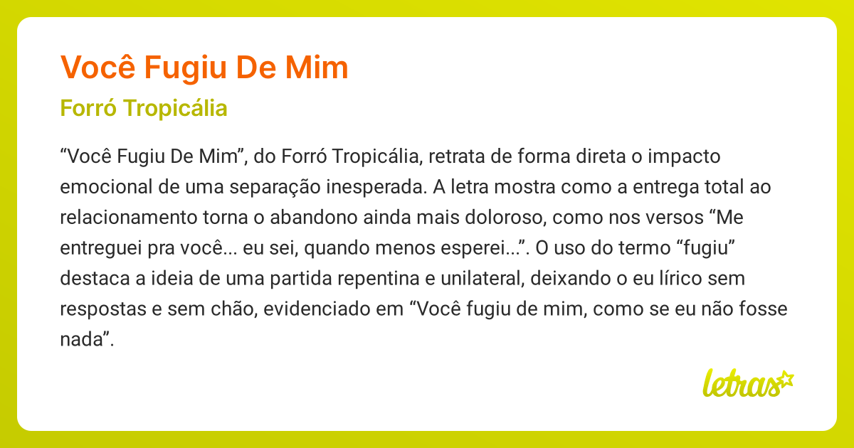 Significado da música VOCÊ FUGIU DE MIM (Forró Tropicália) - LETRAS.MUS.BR