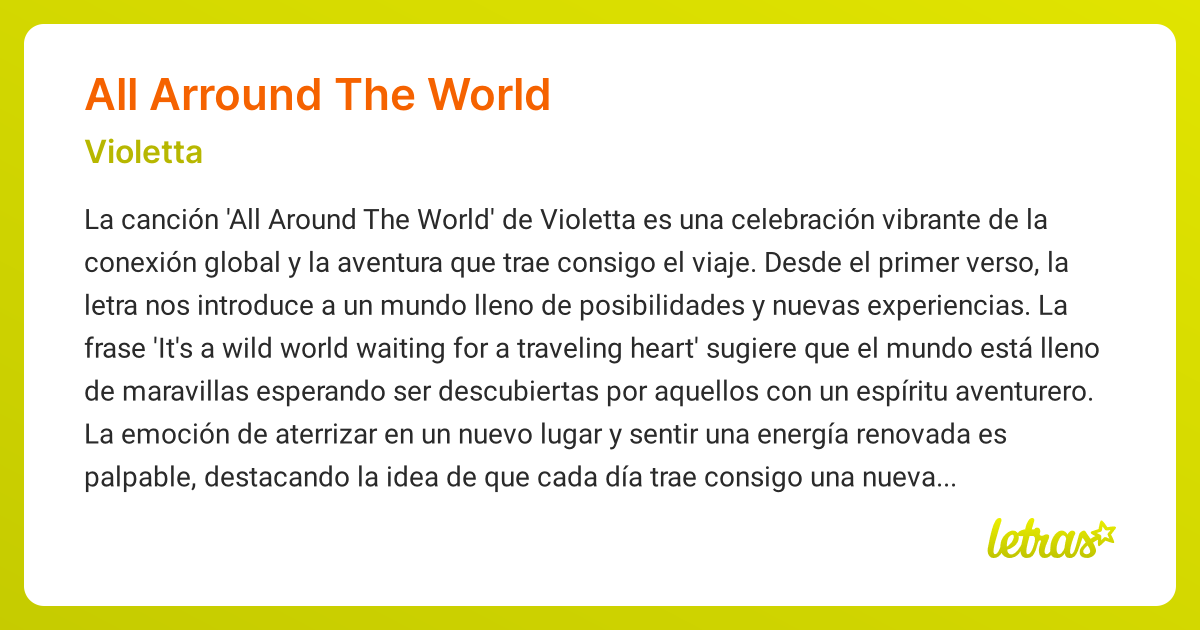 Significado de la canción ALL ARROUND THE WORLD (Violetta) - LETRAS.COM
