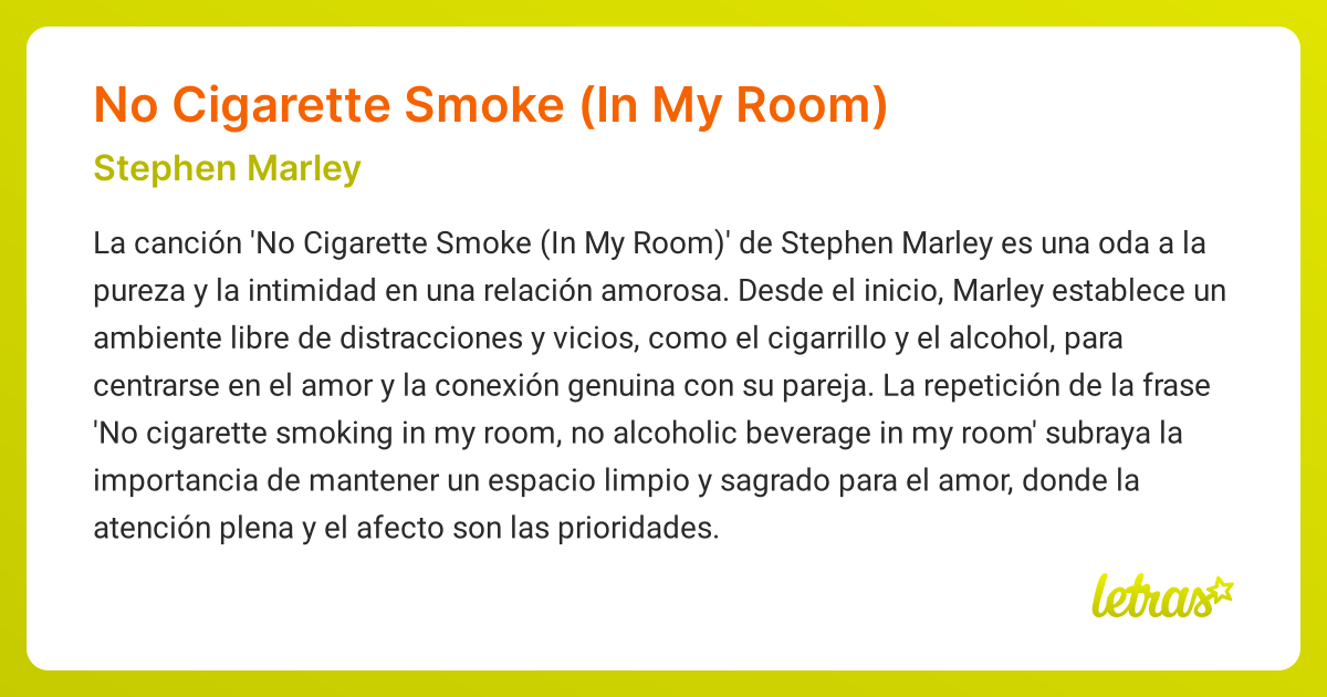 Significado de la canción No Cigarette Smoke (In My Room) (Stephen Marley) 