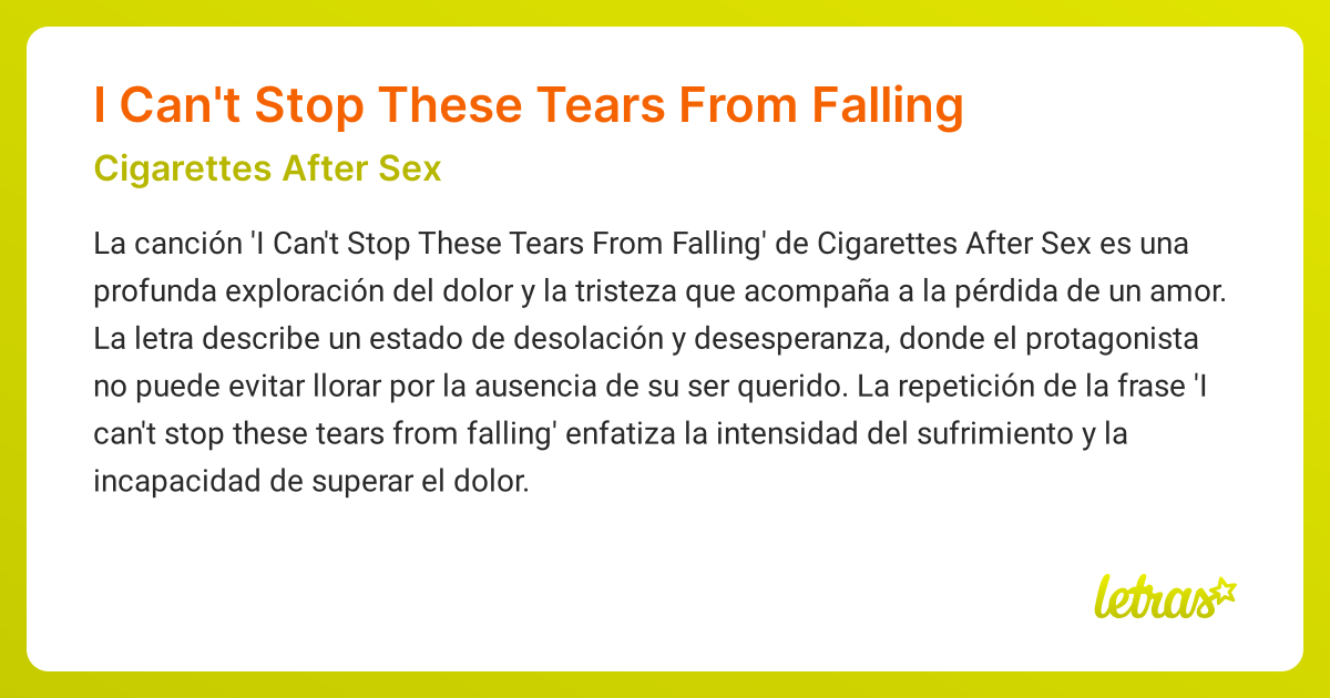 cry cigarettes after sex letra español Significado de la canción I Can't Stop These Tears From Falling (Cigarettes  After Sex)