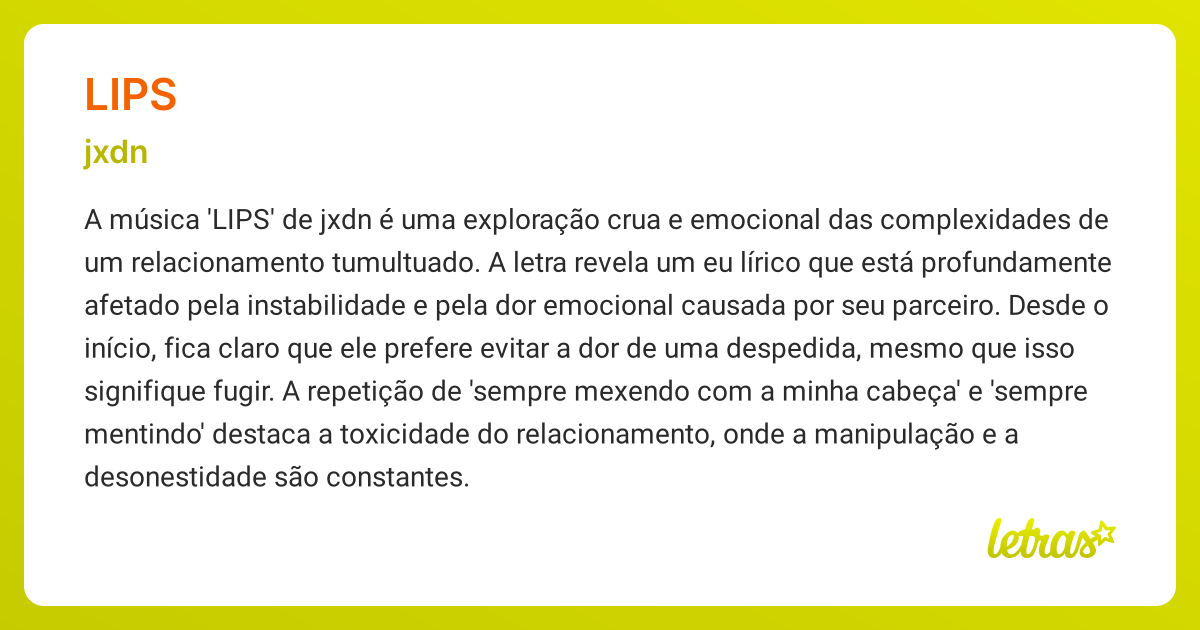 Significado da música LIPS (jxdn) LETRAS.MUS.BR