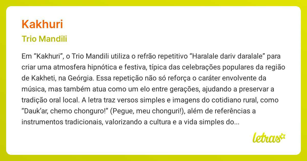 Significado da música KAKHURI (Trio Mandili) - LETRAS.MUS.BR