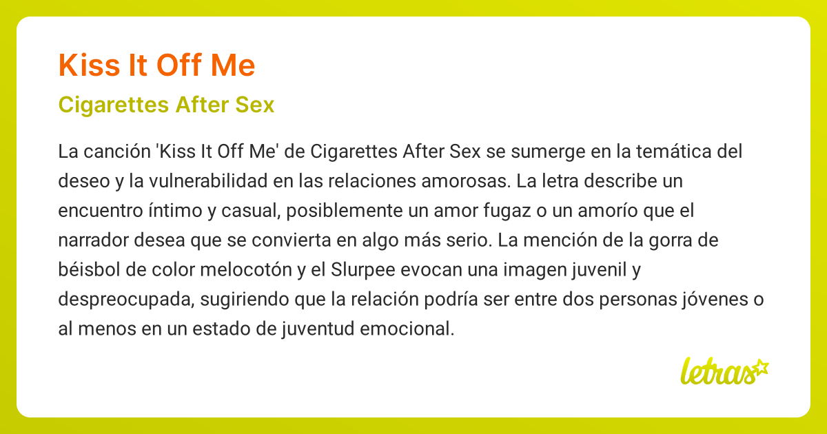 Significado de la canción KISS IT OFF ME (Cigarettes After Sex)