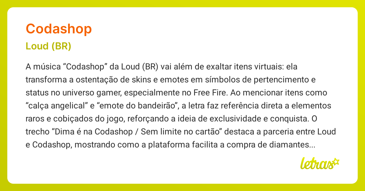 Significado da música CODASHOP (Loud (BR)) - LETRAS.MUS.BR