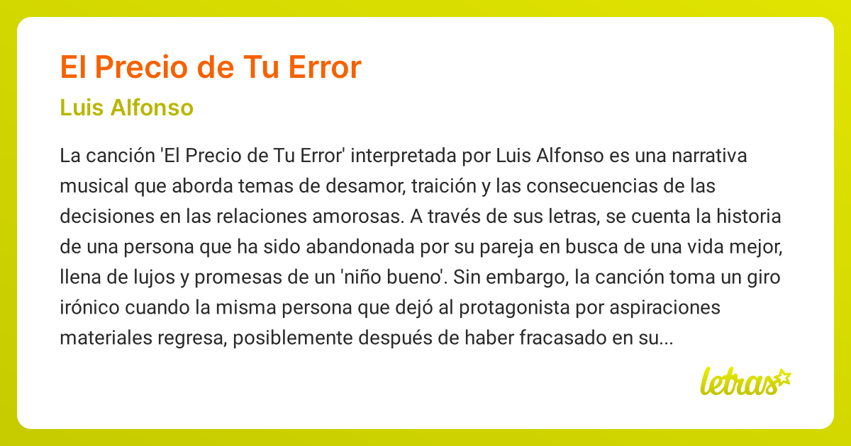 Significado de la canción EL PRECIO DE TU ERROR (Luis Alfonso) - LETRAS.COM