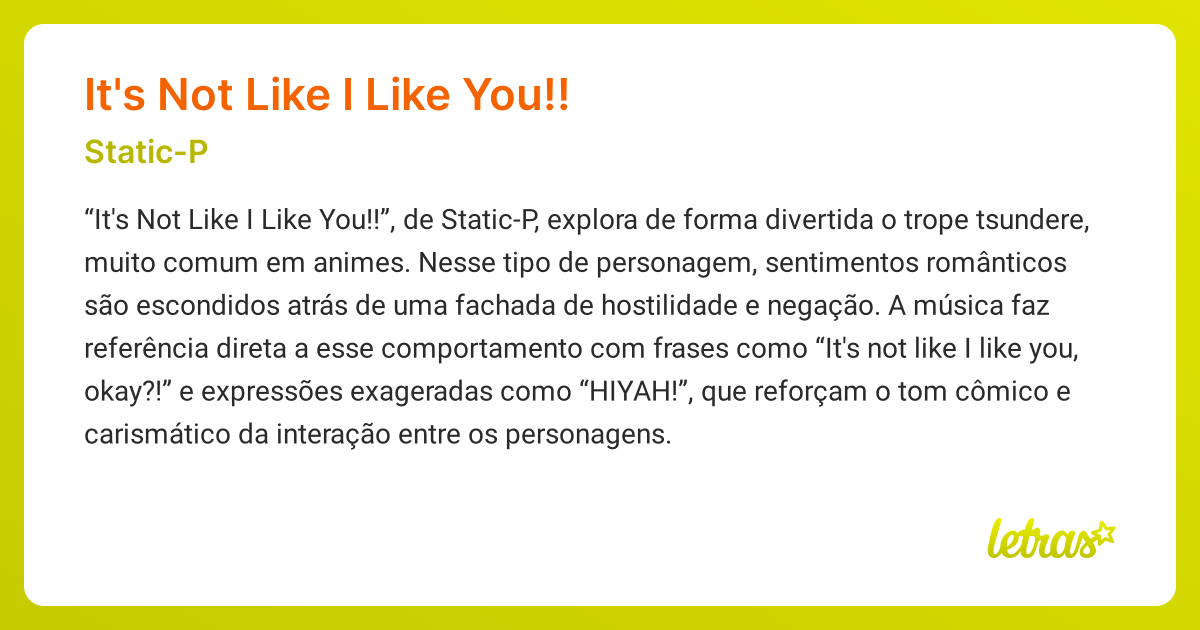Significado da música IT'S NOT LIKE I LIKE YOU!! (Static-P) - LETRAS.MUS.BR