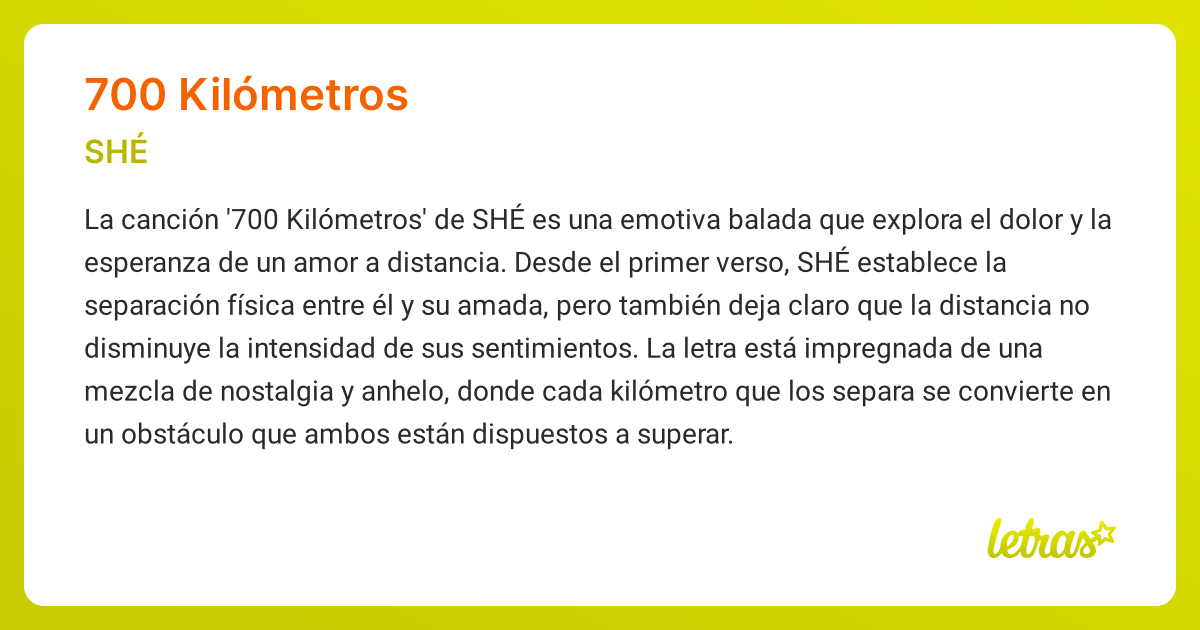 Significado de la canción 700 KILÓMETROS (SHÉ) - LETRAS.COM