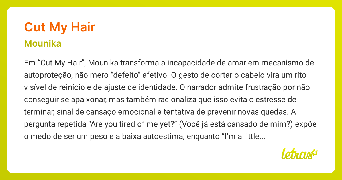 Significado da música CUT MY HAIR (Mounika) - LETRAS.MUS.BR