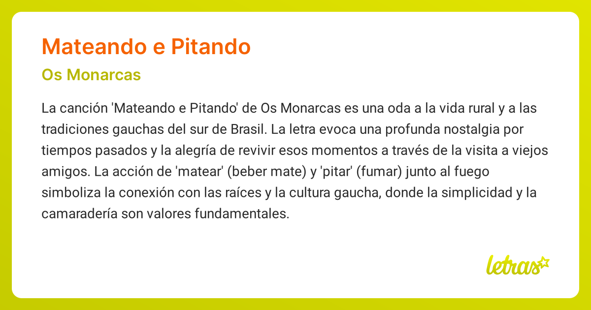 Significado de la canción MATEANDO E PITANDO (Os Monarcas) - LETRAS.COM