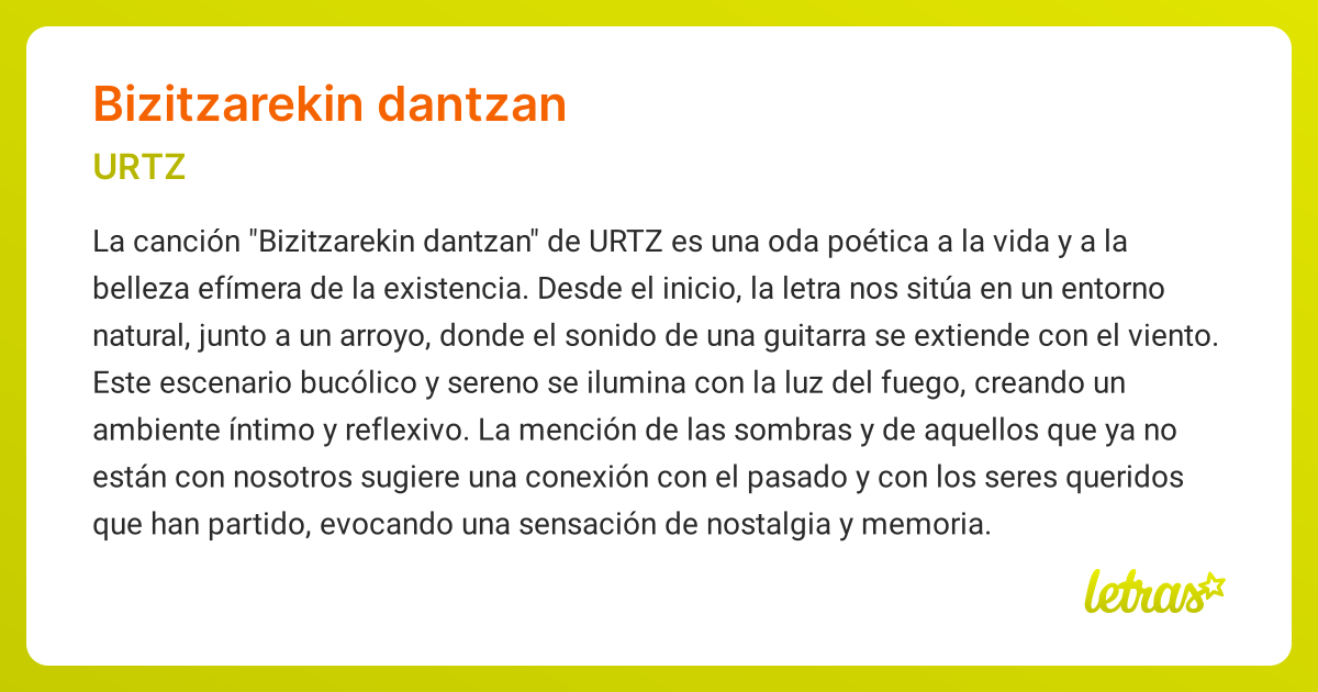 Significado de la canción BIZITZAREKIN DANTZAN (URTZ) - LETRAS.COM