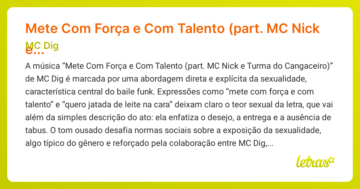 Significado da música Mete Com Força e Com Talento (part. MC Nick e ...