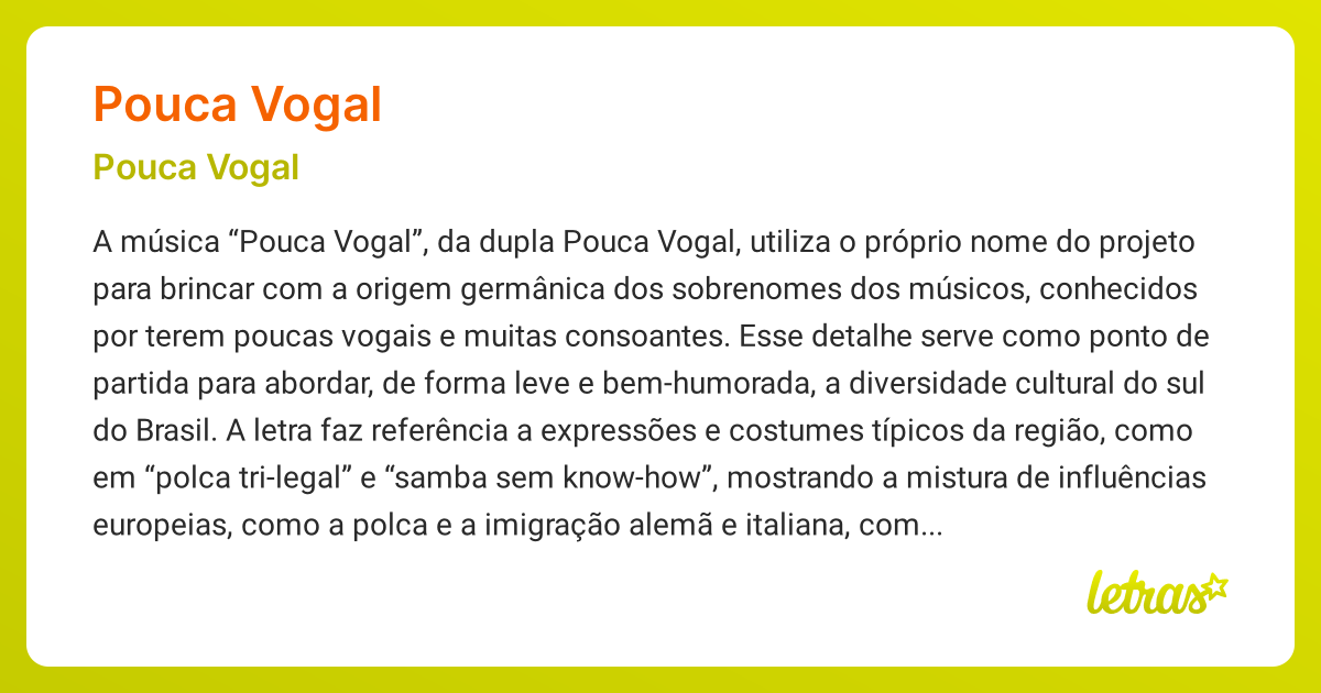 Significado da música POUCA VOGAL (Pouca Vogal) - LETRAS.MUS.BR
