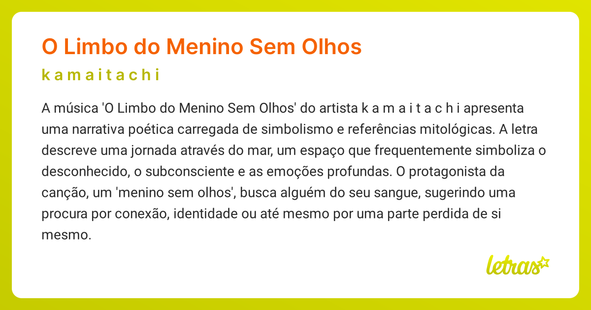 Significado da m sica o limbo do menino sem olhos k a m a i t a c h i