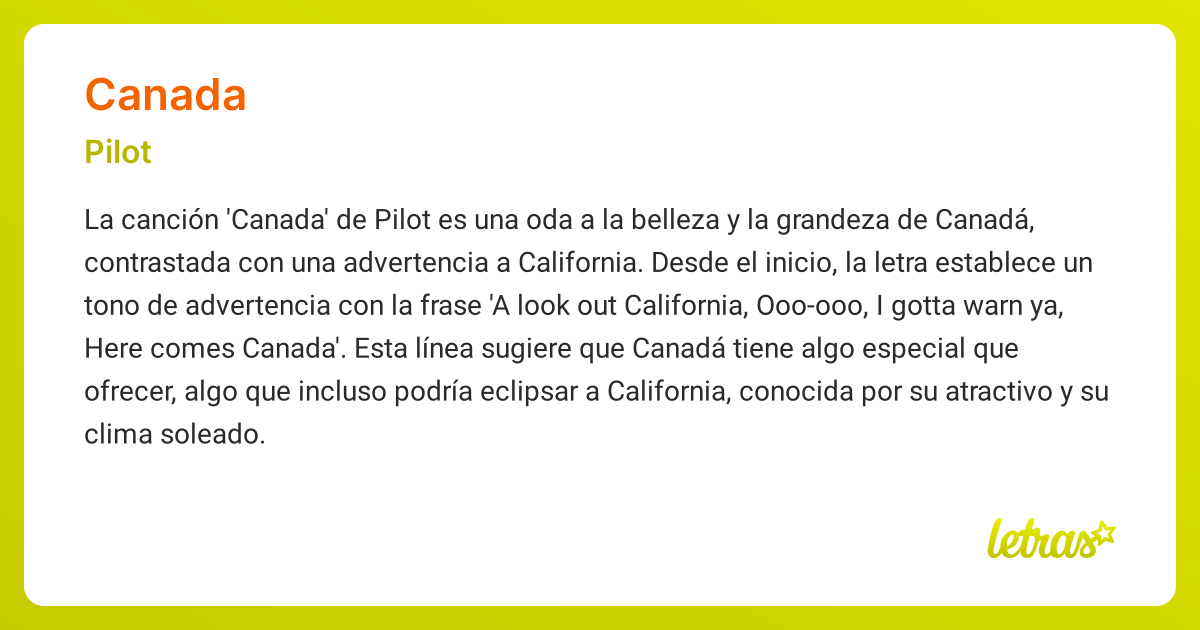 Significado de la canción CANADA (Pilot) - LETRAS.COM