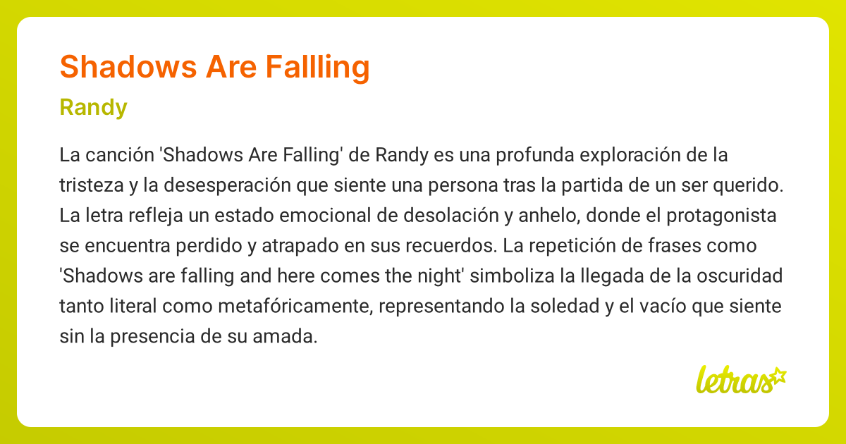 Significado de la canción SHADOWS ARE FALLLING (Randy) - LETRAS.COM