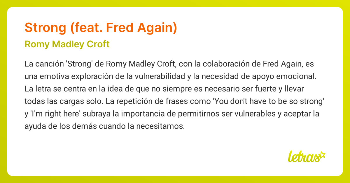 Significado de la canción STRONG (FEAT. FRED AGAIN) (Romy Madley Croft ...