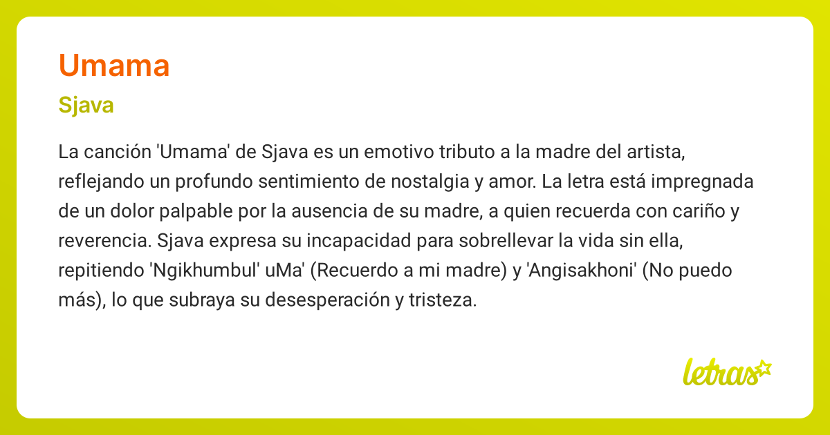 Significado de la canción UMAMA (Sjava) - LETRAS.COM