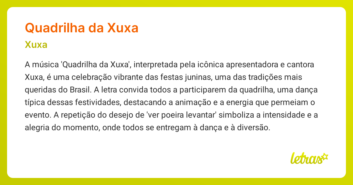 Significado da música QUADRILHA DA XUXA (Xuxa) LETRAS.MUS.BR
