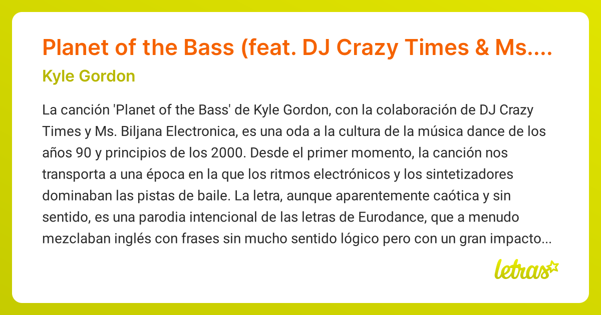Significado de la canción Planet of the Bass (feat. DJ Crazy Times & Ms ...