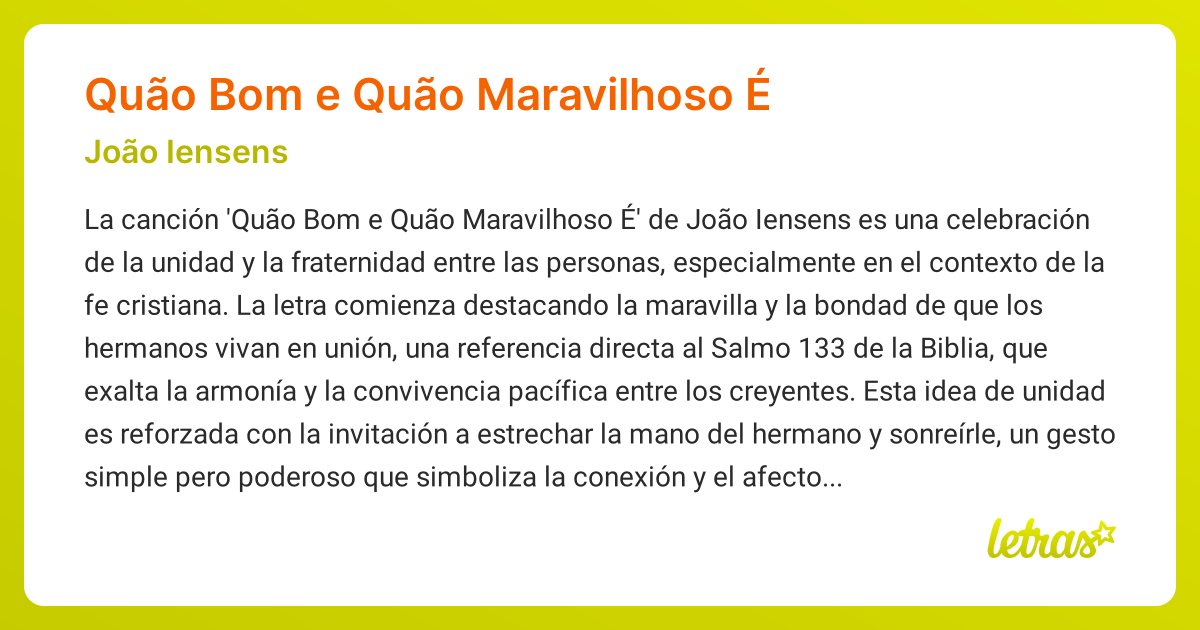 Significado de la canción Quão Bom e Quão Maravilhoso É (João Iensens ...