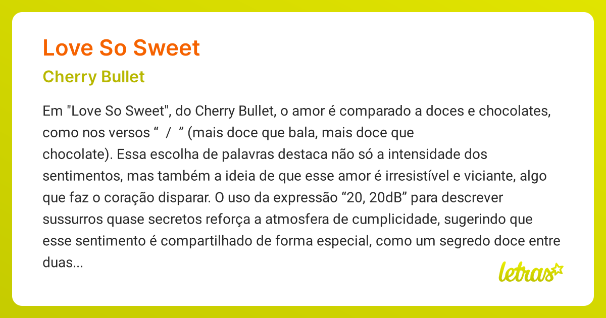 Significado da música LOVE SO SWEET (Cherry Bullet) - LETRAS.MUS.BR