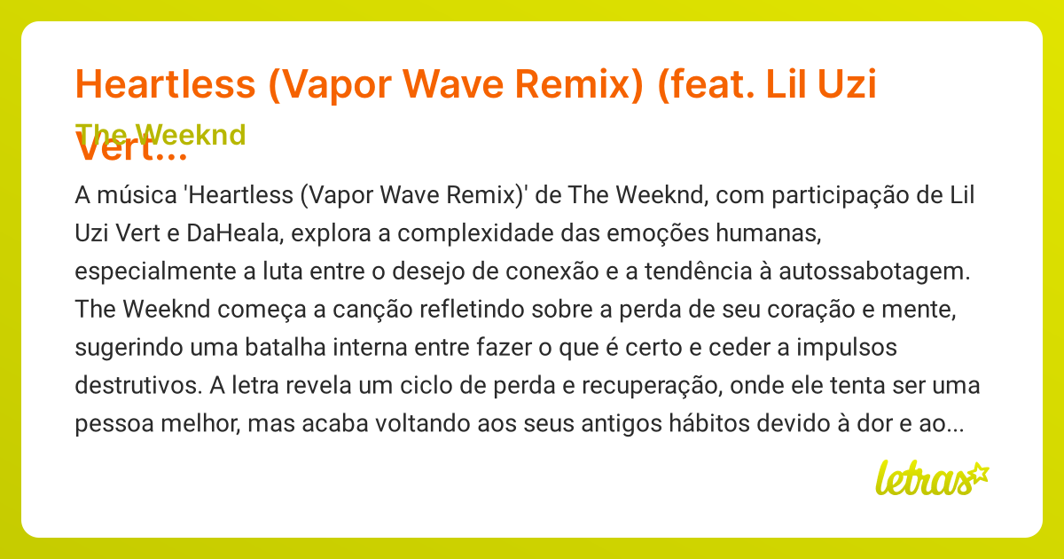 Significado da música Heartless (Vapor Wave Remix) (feat. Lil Uzi Vert ...