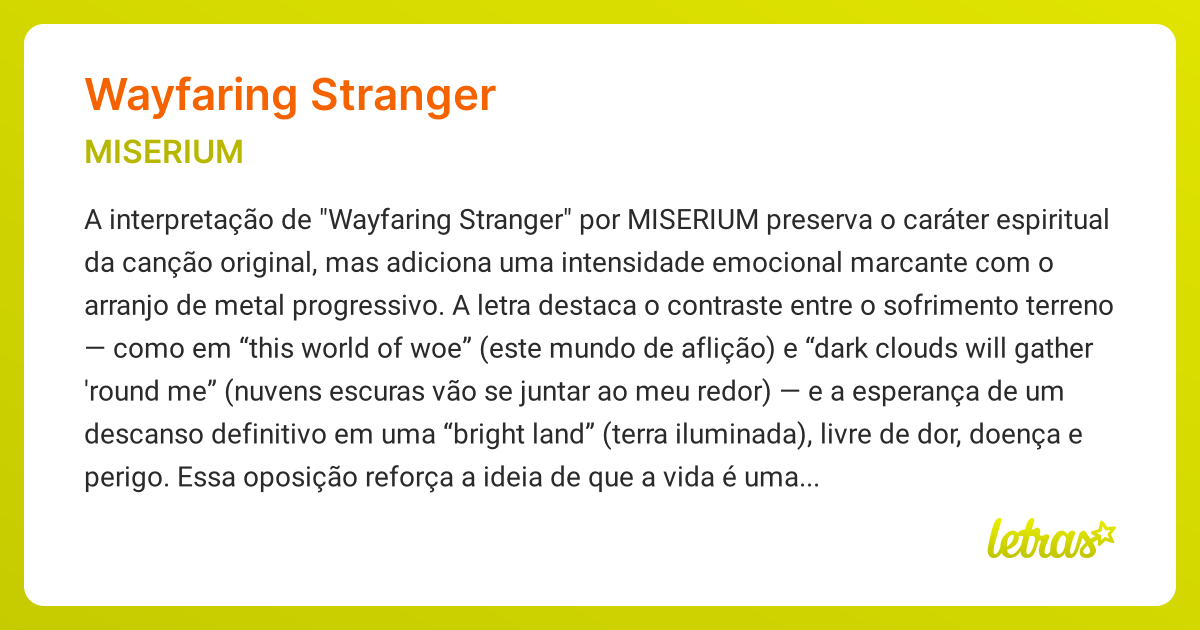 Significado da música WAYFARING STRANGER (MISERIUM) - LETRAS.MUS.BR