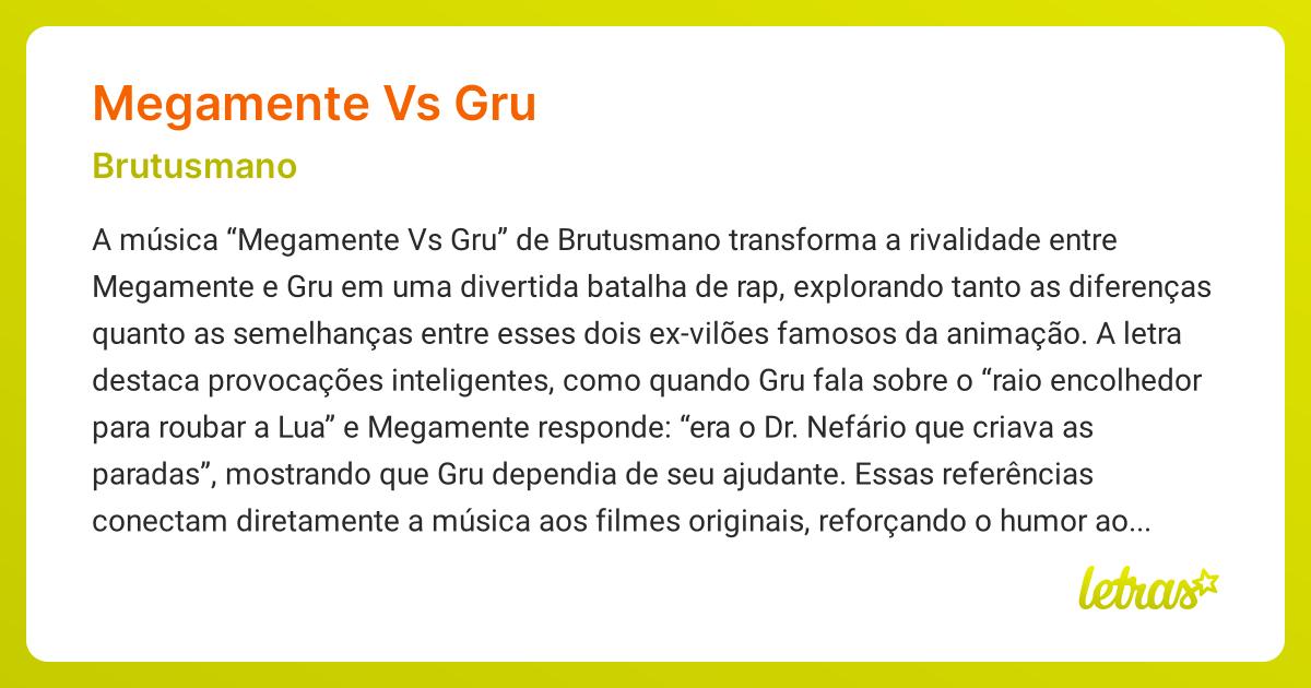 Significado da música 🟦MEGAMENTE VS GRU🟧 (Brutusmano) - LETRAS.MUS.BR