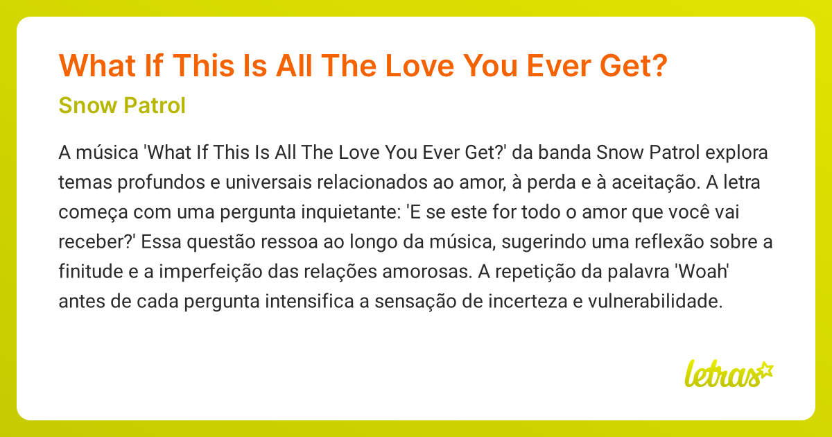 Significado da m sica what if this is all the love you ever get snow