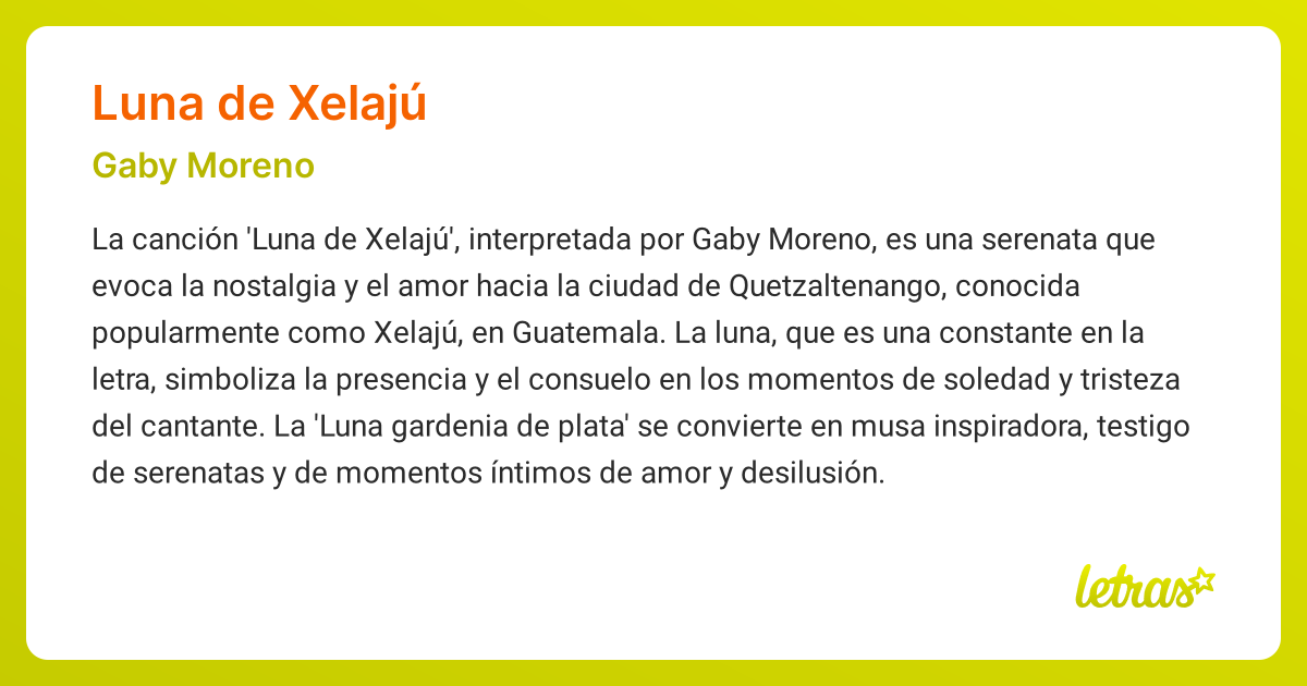 Significado de la canción LUNA DE XELAJÚ (Gaby Moreno) - LETRAS.COM