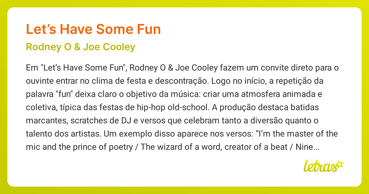 Significado da música LET’S HAVE SOME FUN (Rodney O & Joe Cooley ...