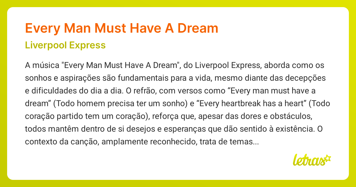 Significado da música EVERY MAN MUST HAVE A DREAM (Liverpool Express ...