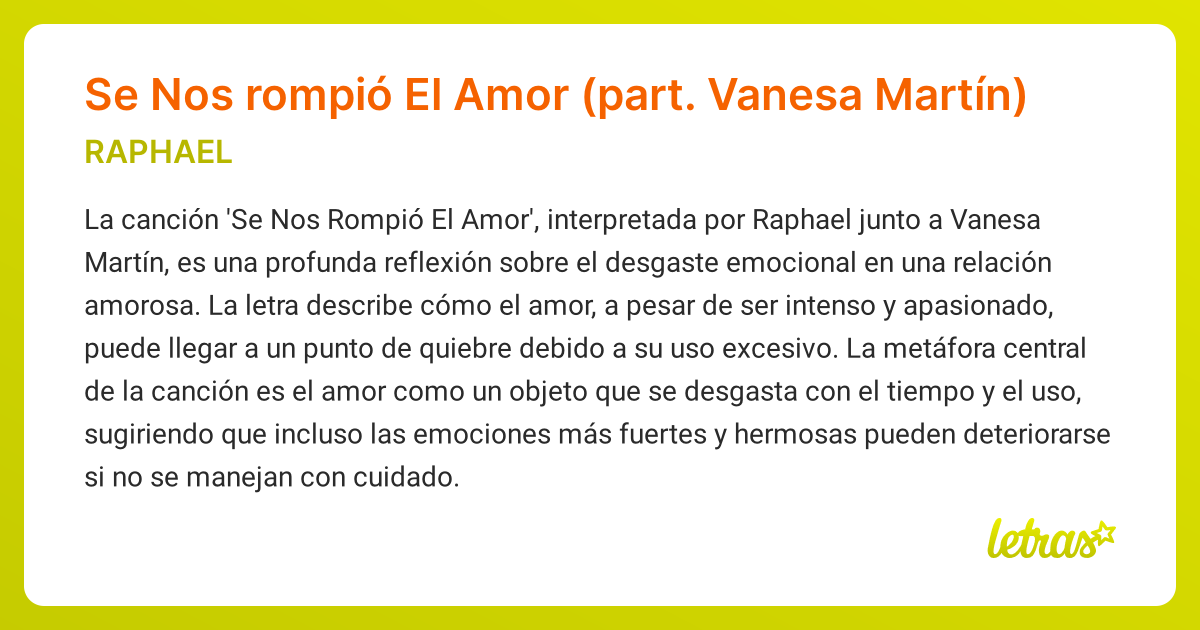 Significado de la canción Se Nos rompió El Amor (part. Vanesa Martín ...