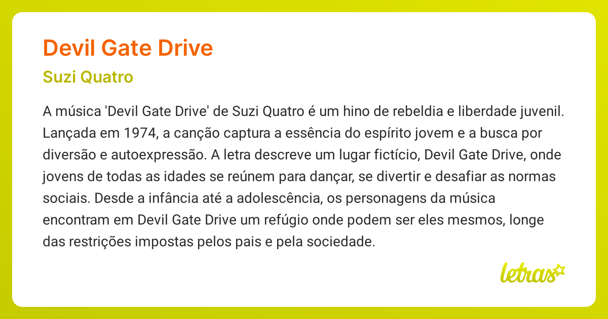 Significado da música DEVIL GATE DRIVE (Suzi Quatro) - LETRAS.MUS.BR