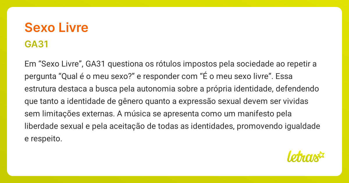 Significado da música SEXO LIVRE (GA31) - LETRAS.MUS.BR