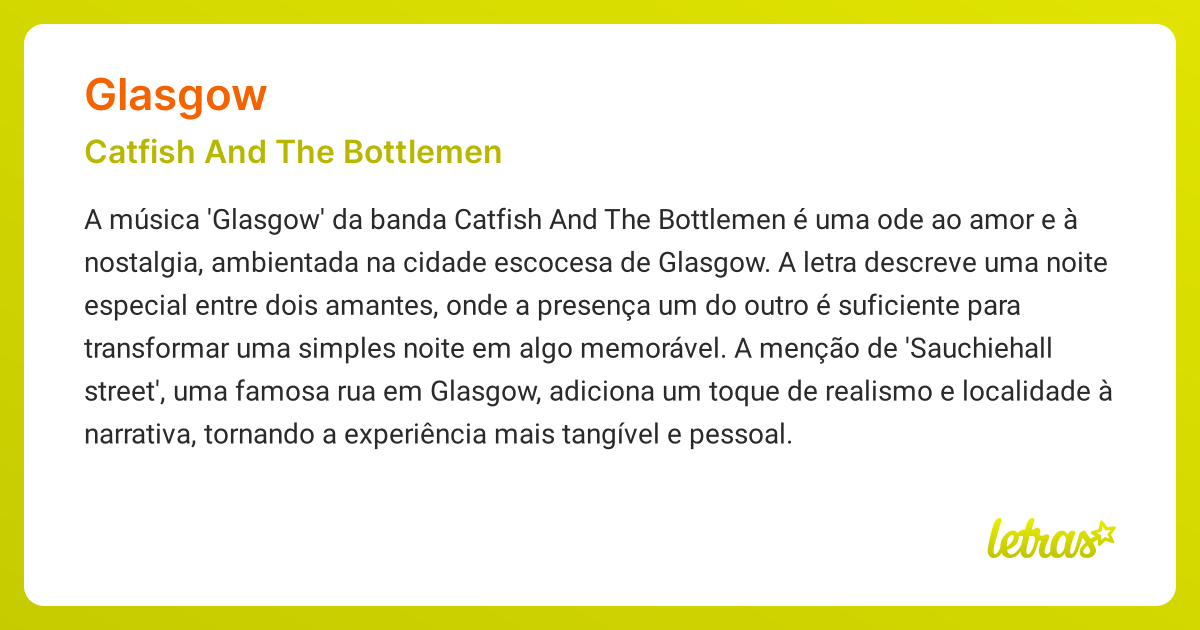 Significado da música GLASGOW (Catfish And The Bottlemen) LETRAS.MUS.BR