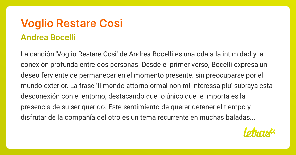 Significado de la canción VOGLIO RESTARE COSI (Andrea Bocelli) - LETRAS.COM