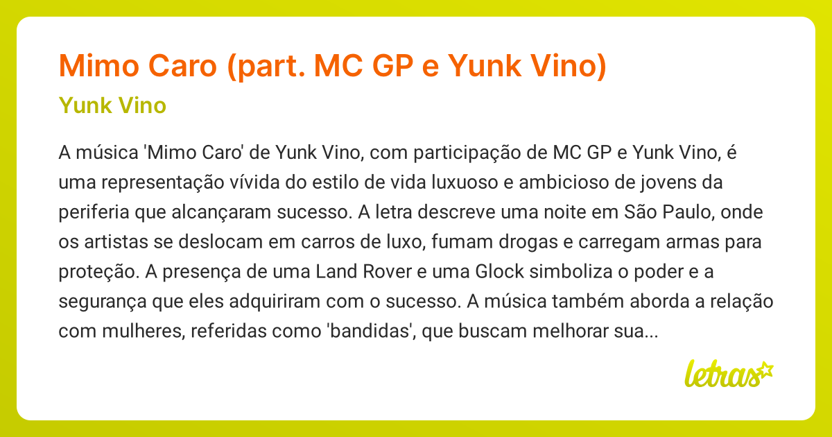 Significado da música Mimo Caro (part. MC GP e Yunk Vino) (Yunk Vino ...