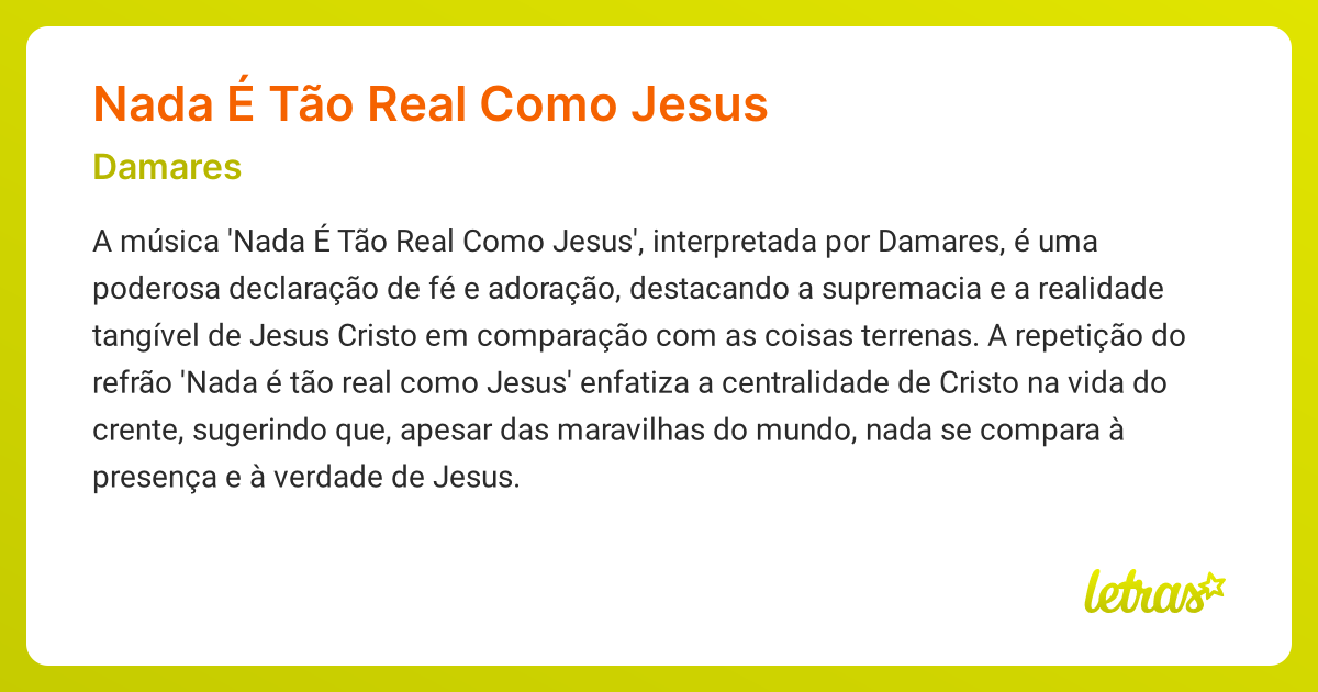 Significado da música NADA É TÃO REAL COMO JESUS (Damares) - LETRAS.MUS.BR