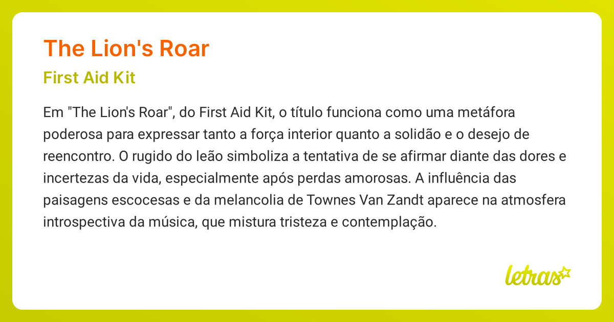 Significado da música THE LION'S ROAR (First Aid Kit) LETRAS.MUS.BR
