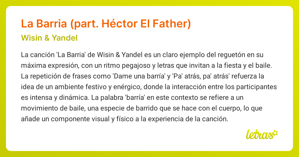 Significado de la canción La Barria (part. Héctor El Father) (Wisin ...