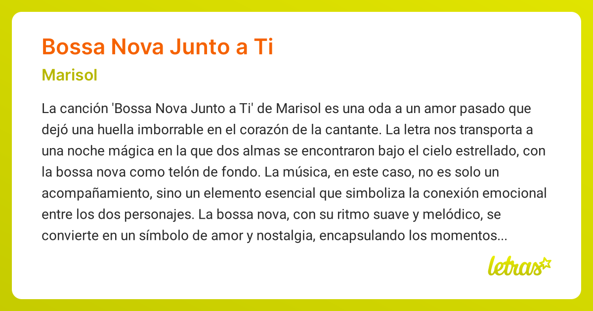 Significado de la canción BOSSA NOVA JUNTO A TI (Marisol) - LETRAS.COM