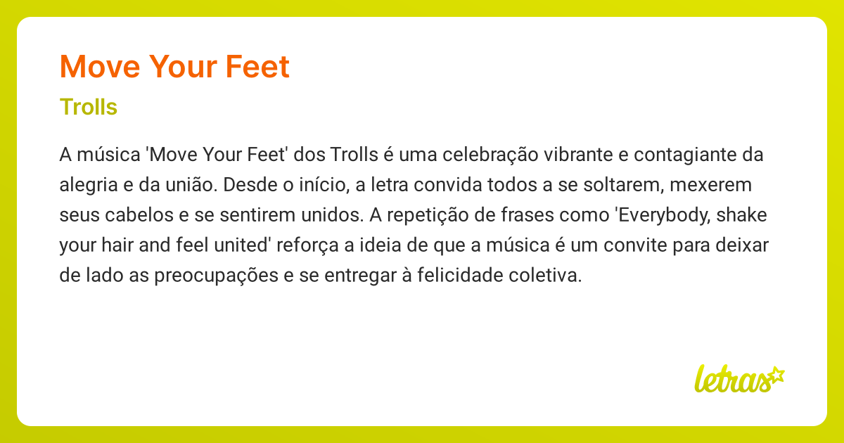 Significado da música MOVE YOUR FEET (Trolls) - LETRAS.MUS.BR